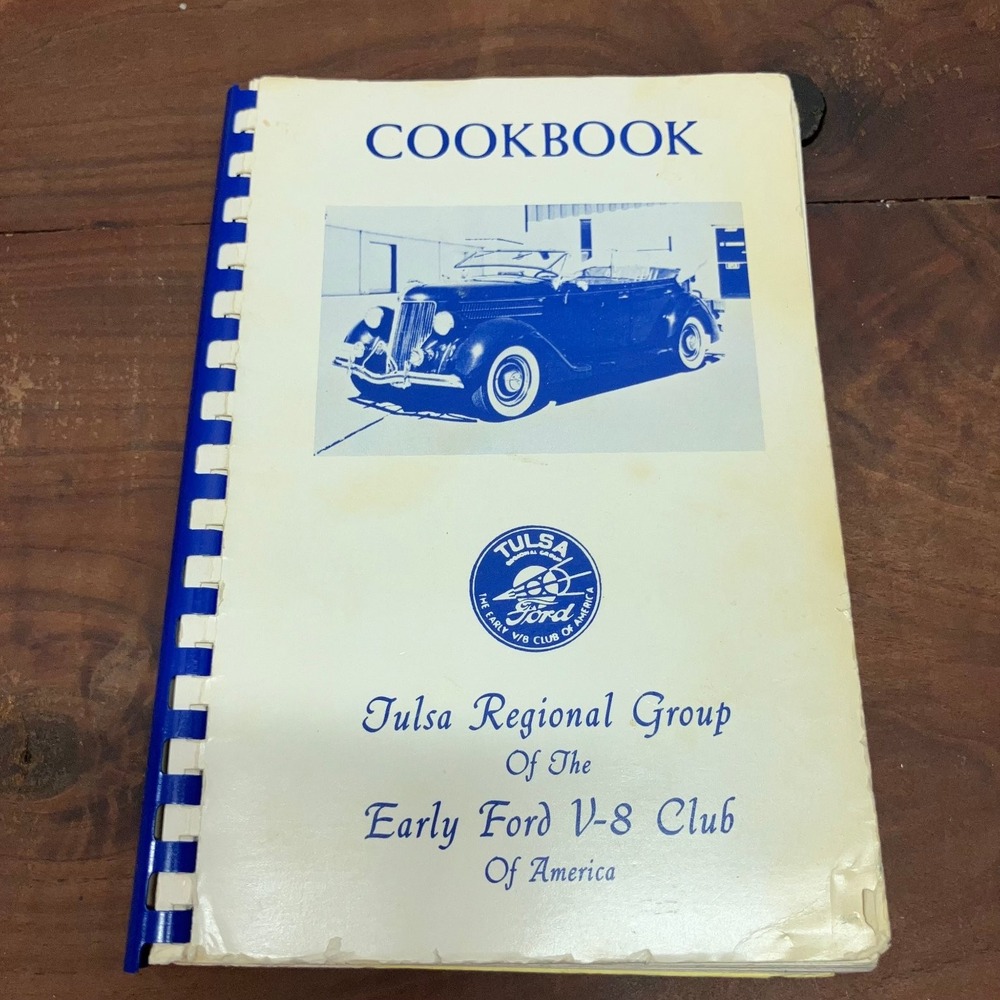 Cookbook Tulsa Oklahoma Early Ford V8 Club 1988 Regional Group Recipes Spiral